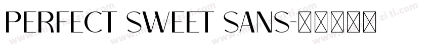 Perfect Sweet Sans字体转换